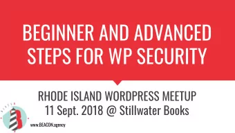 BEGINNER AND ADVANCED  STEPS FOR WP SECURITY  RHODE ISLAND WORDPRESS MEETUP  11 Sept. 2018 @