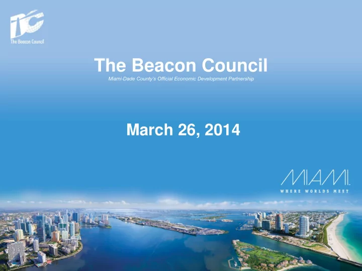 march 26 2014 1 what is the beacon council the official