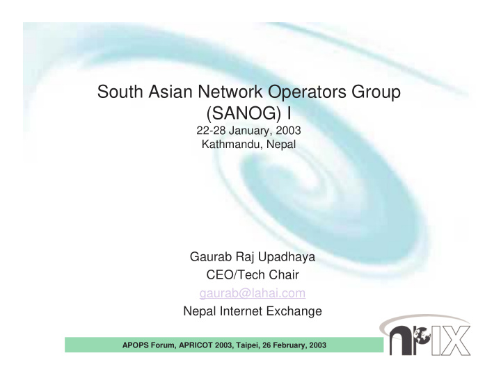 south asian network operators group sanog i