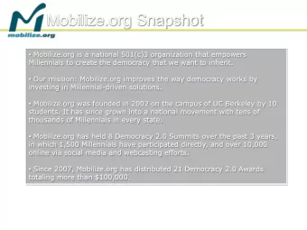 Mobilize.org Snapshot  Mobilize.org is a national 501(c)3 organization that empowers