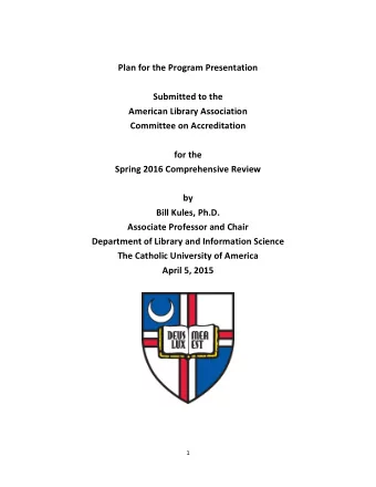 Plan  for  the  Program  Presentation      Submitted  to  the