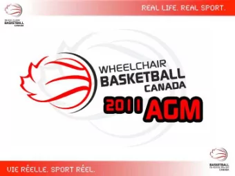 VISION to 2020  Wheelchair  Basketball  Canadas vision  for 2020 is to be  the world leader  in