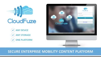 SECURE ENTERPRISE MOBILITY CONTENT PLATFORM  AGENDA  About us  Solution overview