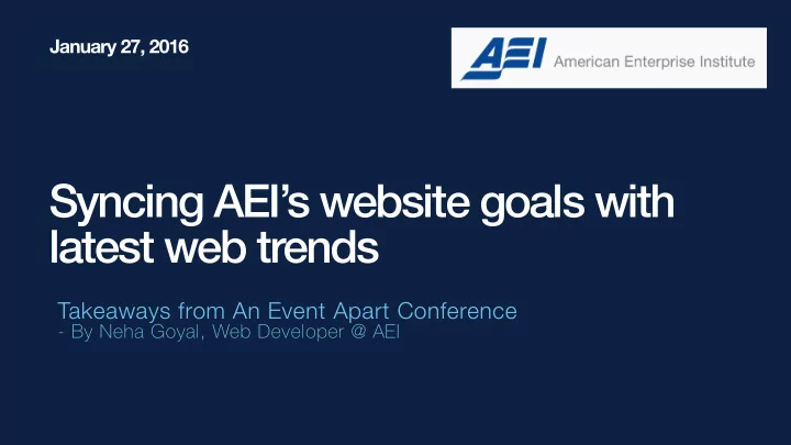 syncing aei s website goals with latest web trends