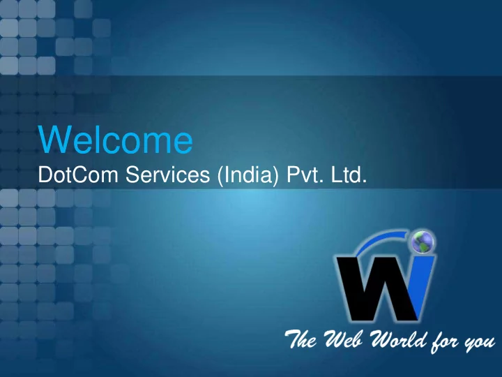 welcome