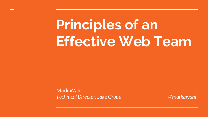 principles of an effective web team