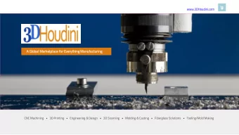 A Globa  bal Marketpl  place fo  for Everything Manufa  facturing CNC Machining  3D Printing