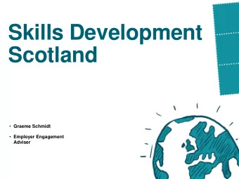 Skills Development  Scotland  Graeme Schmidt  Employer Engagement  Adviser  Modern