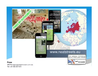 www.neatstreets.eu  www.neatstreets.eu Presenter: Neil Kuruppu  CEO of PepperStack Presenter: