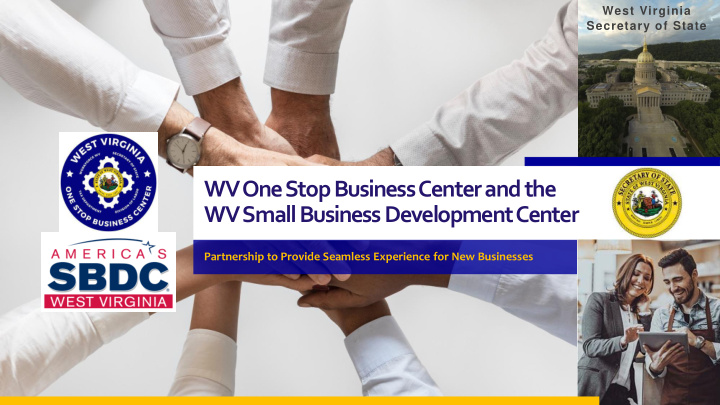 wv one stop business center and the wv small business