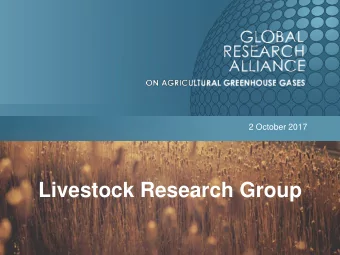 Livestock Research Group  Why GRA?  2011  Partner Organizations  Research Groups  Team of Co-Chairs