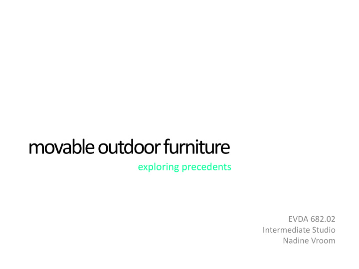 movable outdoor furniture