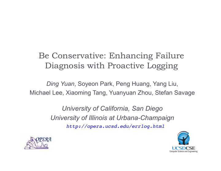 be conservative enhancing failure diagnosis with