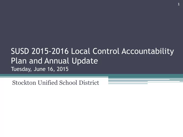 susd 2015 2016 local control accountability plan and