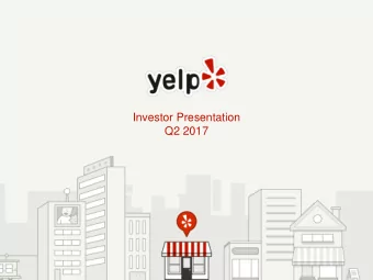 Q2 2017  Safe Harbor  FORWARD-LOOKING STATEMENTS These slides and the accompanying oral