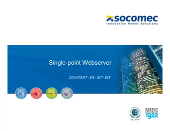 Single-point Webserver  COUNTIS E17 - E18 - E27 - E28  Single-point Webserver  The products have an