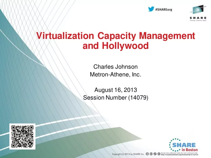 virtualization capacity management and hollywood