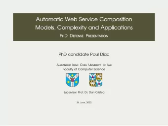 Automatic Web Service Composition  Models, Complexity and Applications  PhD Defense Presentation