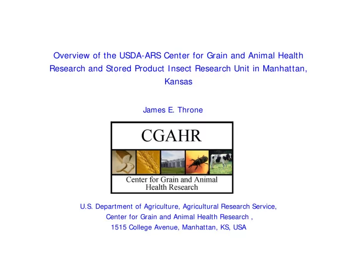 overview of the usda ars center for grain and animal