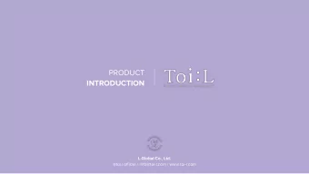 PRODUCT  INTRODUCTION  L Global Co., Ltd.  @toi.l.official / info@toi-l.com / www.toi-l.com