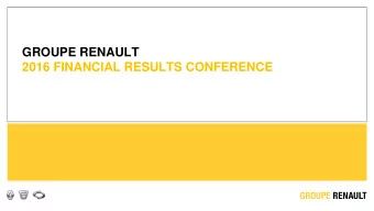 2016 FINANCIAL RESULTS CONFERENCE  DISCLAIMER  Information contained within this document may
