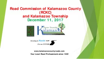 Road Commission of Kalamazoo County  (RCKC)  and Kalamazoo Township  December 11, 2017 Investing in