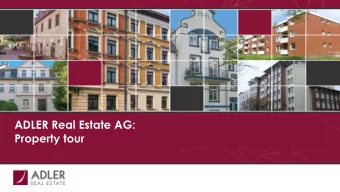 ADLER Real Estate AG:  Property tour  1  CMD Agenda   10.30 - 11.00 Centrovital hotel