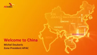 Welcome  to  China    Michel  Doukeris    Zone  President  APAC    APAC