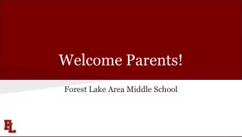 Welcome Parents!  Forest Lake Area Middle School  Benefits of Teaming    Small Learning