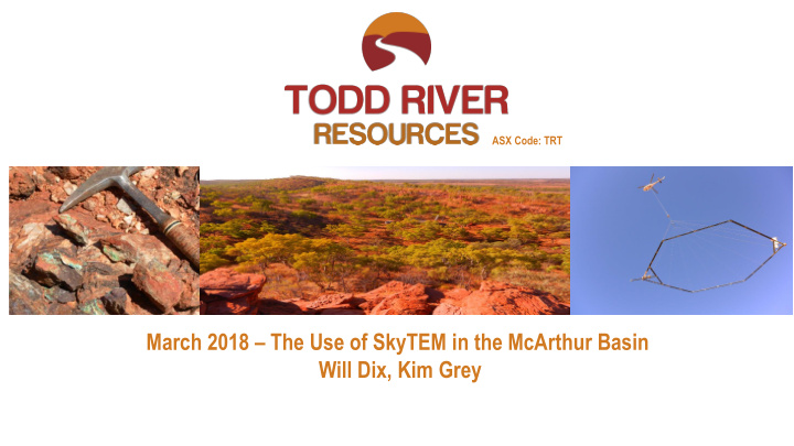 march 2018 the use of skytem in the mcarthur basin will