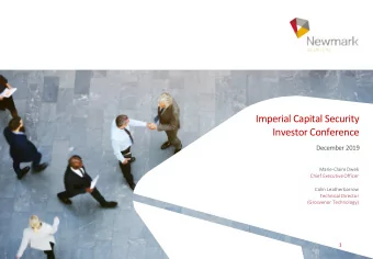 Imperial Capital Security  Investor Conference  December 2019  Marie-Claire Dwek  Chief Executive