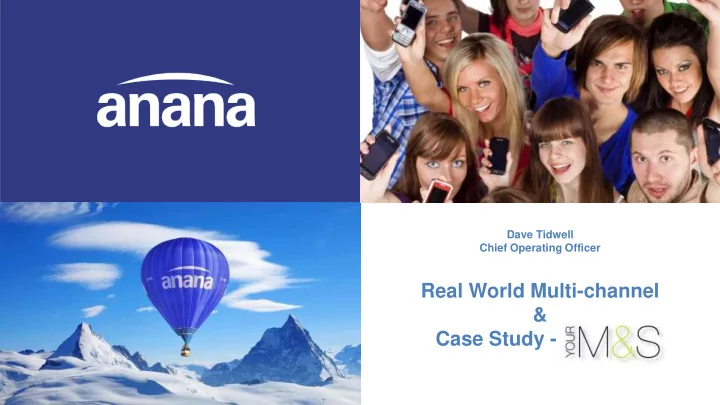 real world multi channel case study contact centres best