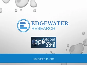 NOVEMBER 12, 2018  AGENDA  1.  DO Q3 RESULTS SHOW A SHIFT IN FOCUS FROM SALES TO PROFITS?  2. 3P