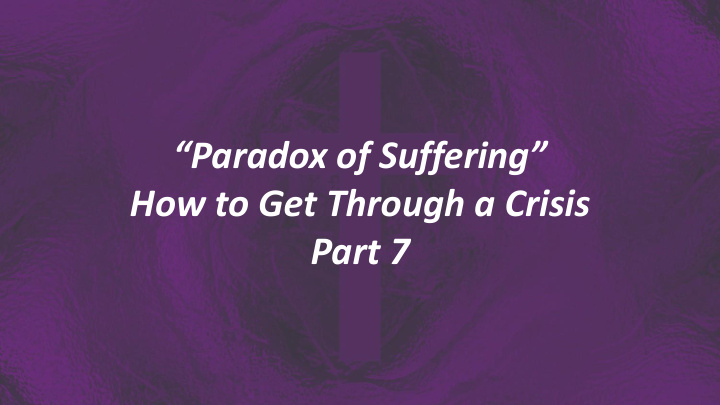 paradox of suffering