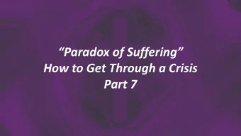 Paradox of Suffering  How to Get Through a Crisis  Part 7  God whispers to us in our