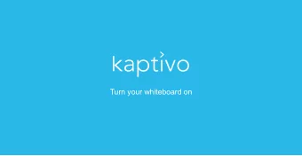 Turn your whiteboard on  To work fast and  collaboratively  Dry-erase whiteboards are utilized more