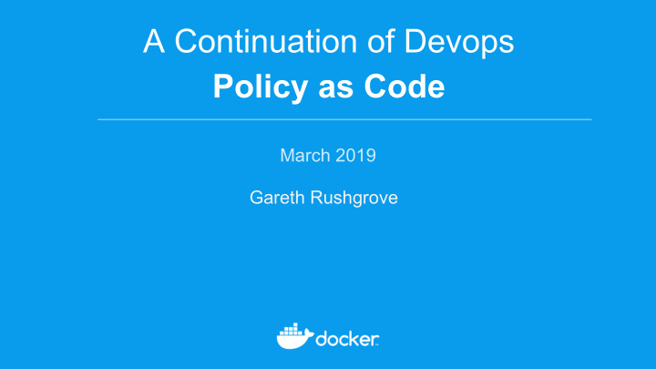 a continuation of devops policy as code