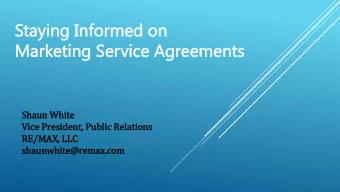 Staying  aying Inf  Informed  ormed on  on  Mark  Ma  rketing  eting Ser  ervice  vice Ag