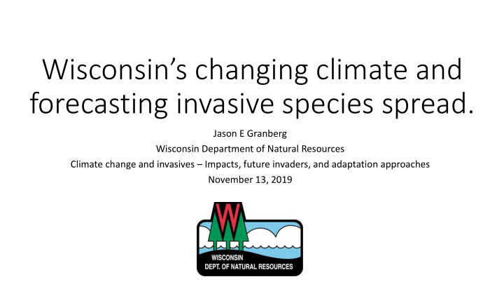 wisconsin s changing climate and