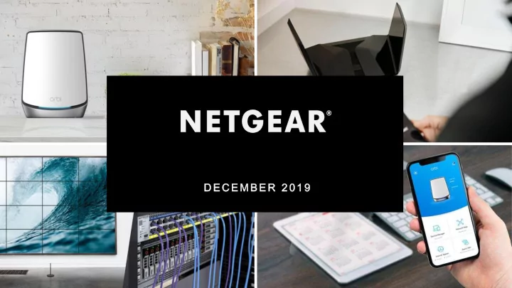 d e c e m b e r 2 0 1 9 safe harbor disclosure