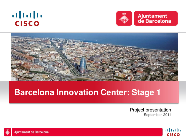 barcelona innovation center stage 1