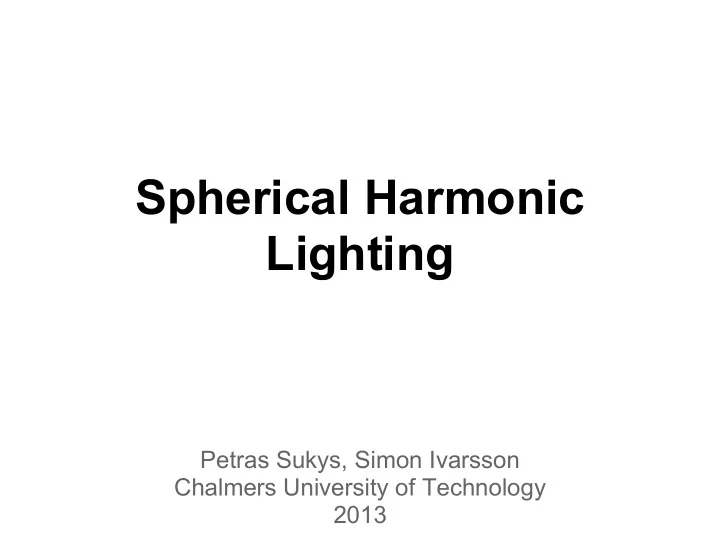 spherical harmonic lighting
