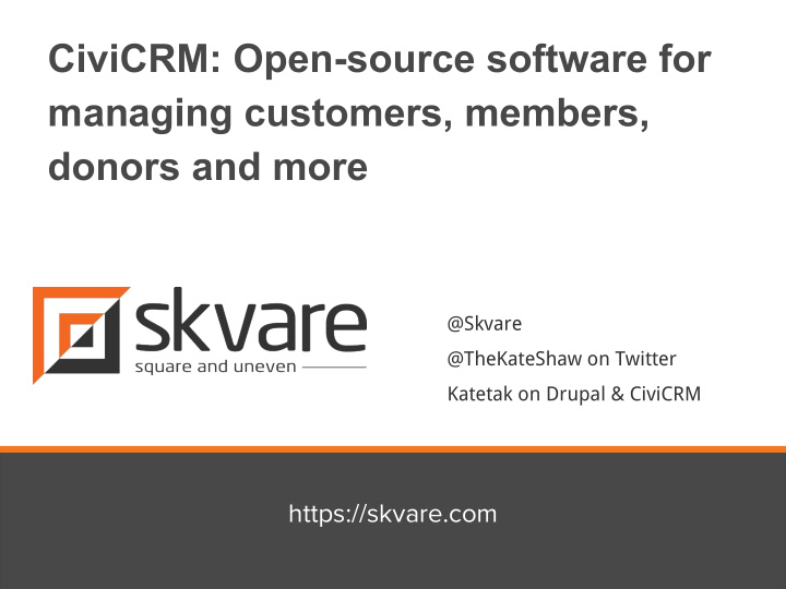 civicrm open source software for managing customers