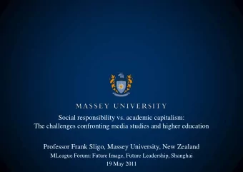 Social responsibility vs. academic capitalism:  The challenges confronting media studies and higher