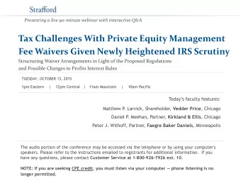 Tax Challenges With Private Equity Management  Fee Waivers Given Newly Heightened IRS Scrutiny