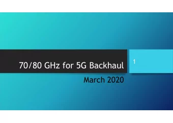 70/80 GHz for 5G Backhaul  March 2020  Agenda  2  5G Network Trends and Densification  E-Band