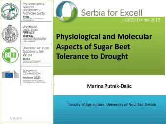 Physiological and Molecular  Aspects of Sugar Beet  Tolerance to Drought  Marina Putnik-Delic