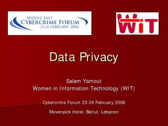 Data Privacy  Data Privacy  Salam Yamout  Yamout  Salam  Women in Information Technology (WIT)