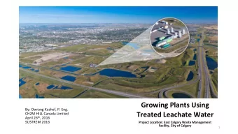 Growing  Plants  Using      By:  Owrang  Kashef,  P.  Eng.