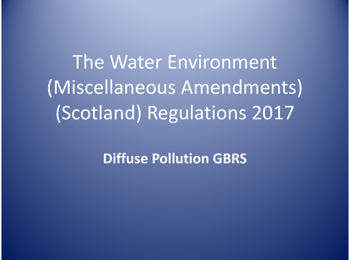 the water environment miscellaneous amendments scotland